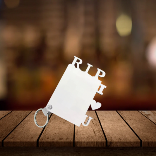 Double Sided RIP I Love You Sublimation Keychain (Twin Pack)