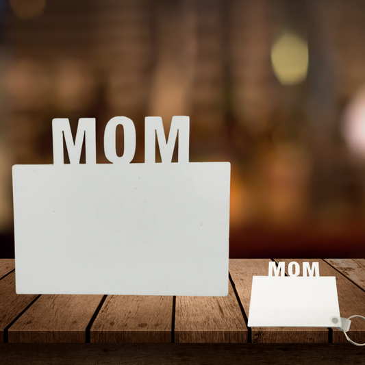 Mom Sublimation MDF Photo Frame & Keychain
