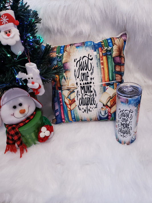 Just one more chapter custom 20 oz Tumbler and pillow